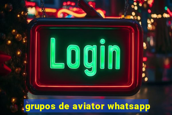 grupos de aviator whatsapp